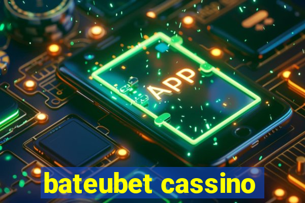 bateubet cassino